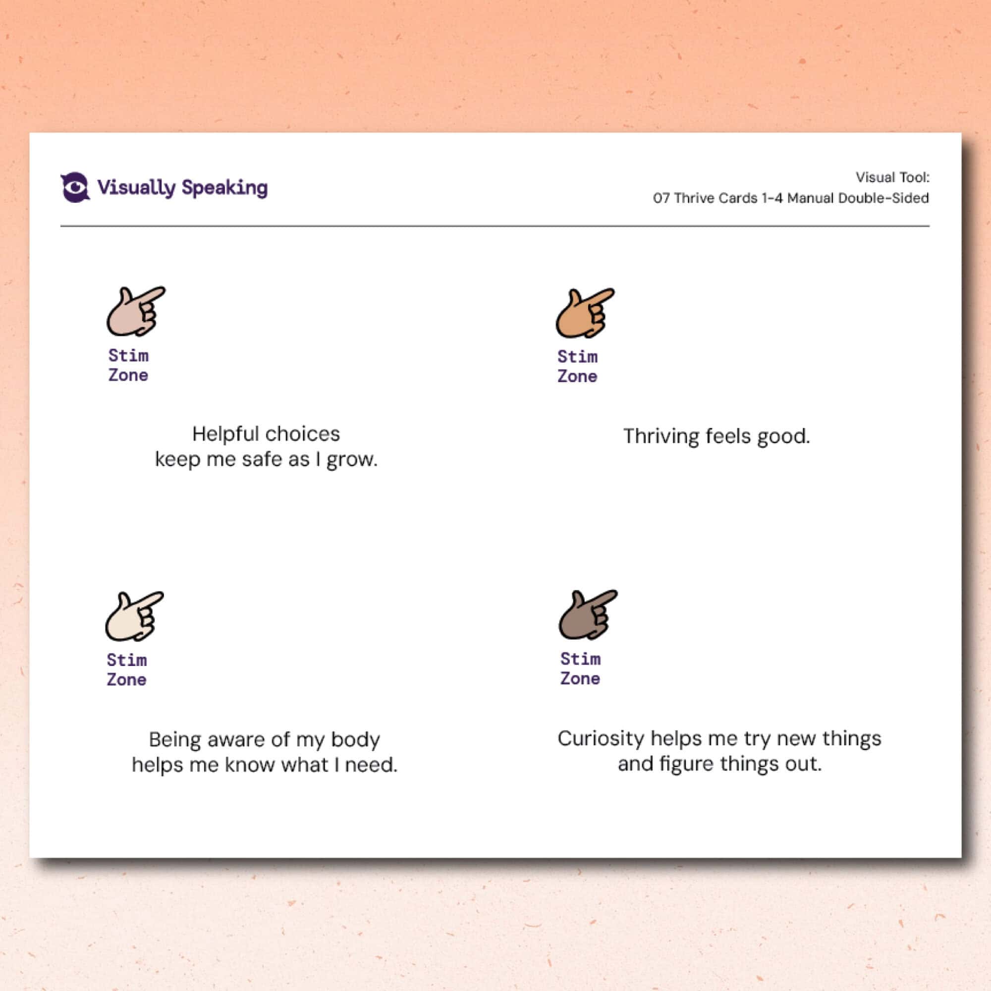 Product preview for the Thrive Cards visual support tool showing a manual double-sided reverse page in landscape format. Four reverse-side card layouts are displayed with “Stim Zone” pointing-hand icons in different skin tones paired with expanded reflection statements. The visible text includes: “Helpful choices keep me safe as I grow.” “Thriving feels good.” “Being aware of my body helps me know what I need.” and “Curiosity helps me try new things and figure things out.” The page represents an alternate reverse-side option designed for manual double-sided printing.