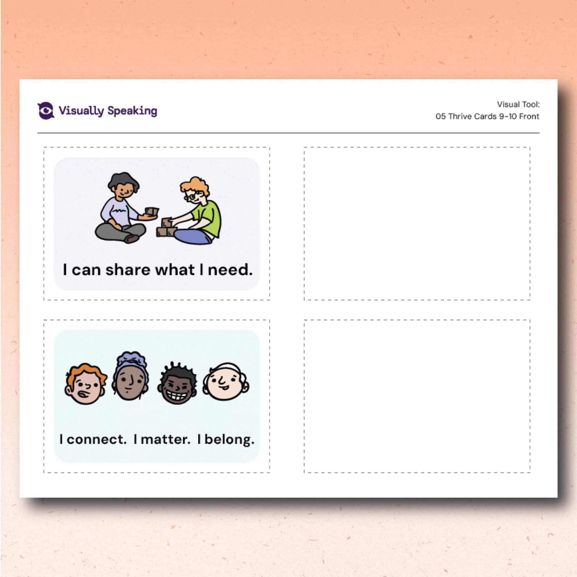 Product preview for the Thrive Cards visual support tool showing the color front versions of cards 9 and 10. Two cards appear on the left side of the printable page. The top card shows two learners sharing materials with the phrase “I can share what I need.” The bottom card shows four learner faces with the phrase “I connect. I matter. I belong.”
